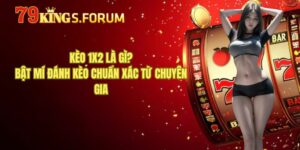 Kèo 1x2 Là Gì? Bật Mí Đánh Kèo Chuẩn Xác Từ Chuyên Gia